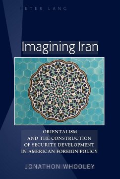 Imagining Iran - Whooley, Jonathon Patrick