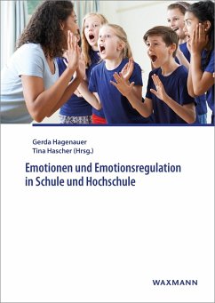 Emotionen und Emotionsregulation in Schule und Hochschule (eBook, PDF)