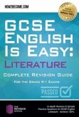 GCSE English is Easy: Literature - Complete revision guide for the grade 9-1 system