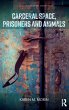 Carceral Space, Prisoners and Animals - Bild 1