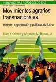 Movimientos agrarios transnacionales : historia, organización y políticas de lucha