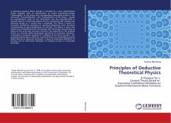 Principles of Deductive Theoretical Physics