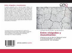 Entre visigodos y musulmanes: Entre visigodos y musulmanes: