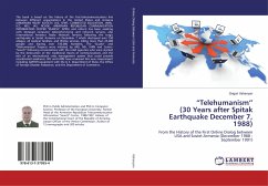 ¿Telehumanism¿ (30 Years after Spitak Earthquake December 7, 1988)