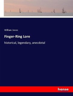 Finger-Ring Lore - Jones, William