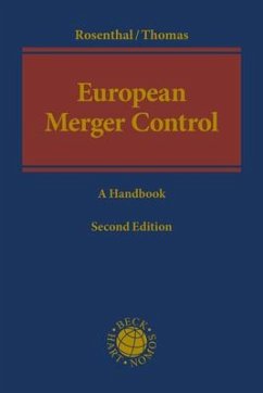 European Merger Control - Rosenthal, Michael; Thomas, Stefan