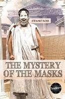 The Mystery of the Masks - Ross, Stewart
