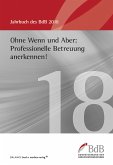 Ohne Wenn und Aber: Professionelle Betreuung anerkennen! (eBook, PDF)