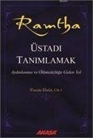 Ramtha Üstadi Tanimlamak - Knight, J.