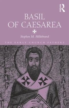 Basil of Caesarea - Hildebrand, Stephen