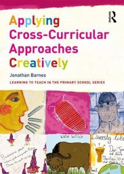 Applying Cross-Curricular Approaches Creatively - Barnes, Jonathan