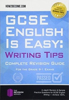 GCSE English is Easy: Writing Skills - How2Become