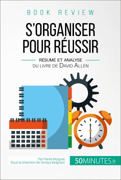 Book review : S'organiser pour réussir (eBook, ePUB) - Moquet, Pierre