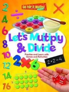 Let's Multiply and Divide: Practise and Learn with Games and Activities - Askew, Mike