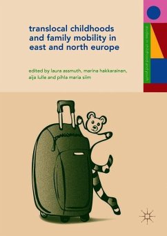 Translocal Childhoods and Family Mobility in East and North Europe