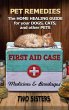 Pet Remedies: The Home Healing Guide... - Bild 1