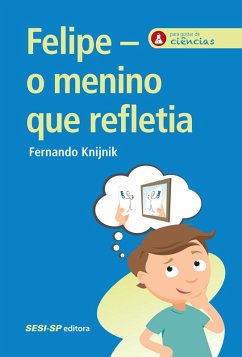 Cover Felipe - o menino que refletia (eBook, ePUB)