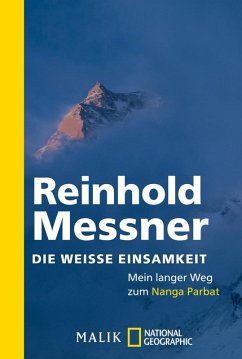 Die weiße Einsamkeit (eBook, ePUB) - Messner, Reinhold