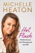 Hot Flush: Motherhood, the Menopause... - Bild 1
