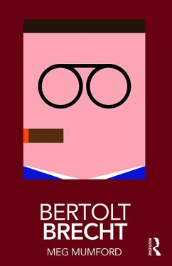 Bertolt Brecht (eBook, ePUB) - Mumford, Meg