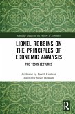 Lionel Robbins on the Principles of Economic Analysis (eBook, ePUB)