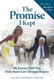 Promise I Kept (eBook, ePUB) Promise I Kept (eBook, ePUB)
