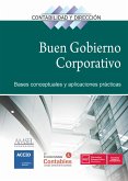 El buen gobierno corporativo : bases conceptuales y aplicaciones prácticas
