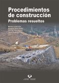 Procedimientos de construcción : problemas resueltos