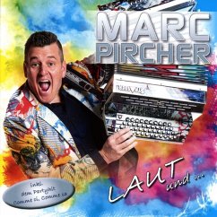 Laut Und Leise - Pircher,Marc