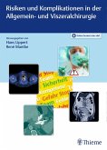 Risiken und Komplikationen in der Allgemein- und Viszeralchirurgie (eBook, PDF)