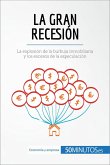 La Gran Recesión (eBook, ePUB)
