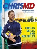 Thrills, Skills and Molehills (eBook, ePUB)