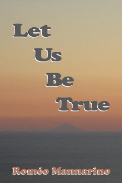 Let Us Be True (eBook, ePUB)