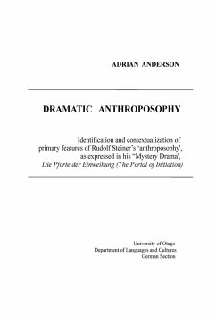 Dramatic Anthroposophy - Anderson, Adrian