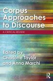 Corpus Approaches to Discourse (eBook, PDF)
