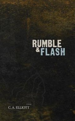 Rumble and Flash (eBook, ePUB) - Elliott, Chad Allen