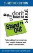 You don't have to shout to Stand Out... - Bild 1