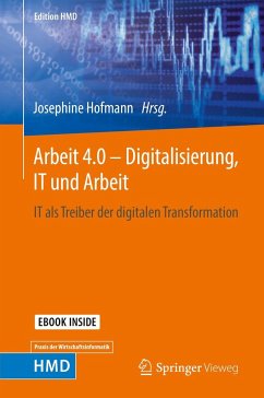 Arbeit 4.0 - Digitalisierung, IT und Arbeit