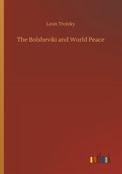 The Bolsheviki and World Peace