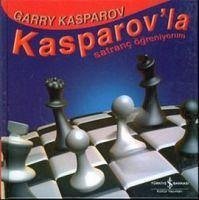 Kasparovla Satranc Ögreniyorum - Kasparov, Garry