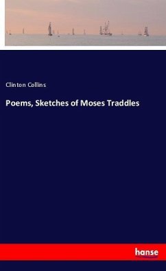 Poems, Sketches of Moses Traddles