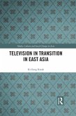 Television in Transition in East Asia (eBook, PDF)