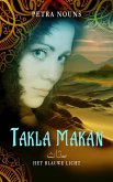 Takla Makan: het blauwe licht (eBook, ePUB)