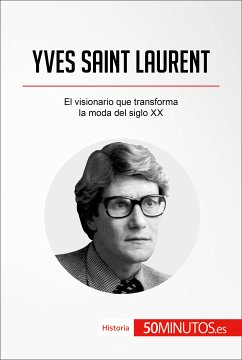 Yves Saint Laurent (eBook, ePUB) - 50minutos