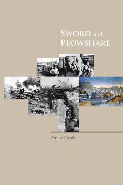 Sword and Plowshare (eBook, ePUB) - Grenke, Arthur