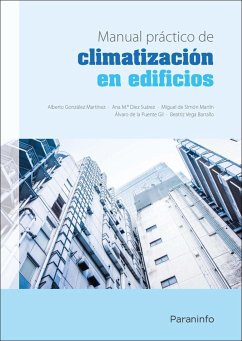 Manual práctico de climatización en edificios - Díez Suárez, Ana María . . . [et al.; González Martínez, Alberto