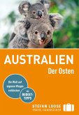 Stefan Loose Reiseführer Australien, Der Osten (eBook, PDF)