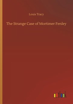 The Strange Case of Mortimer Fenley