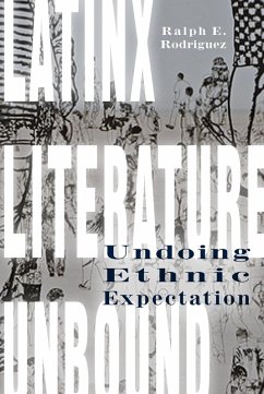 Latinx Literature Unbound (eBook, ePUB) - Rodriguez