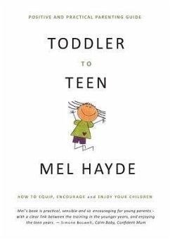 Toddler To Teen (eBook, ePUB) - Hayde, Mel A